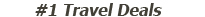 #1 Travel Deals